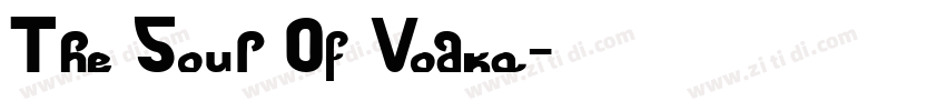 The Soul Of Vodka字体转换